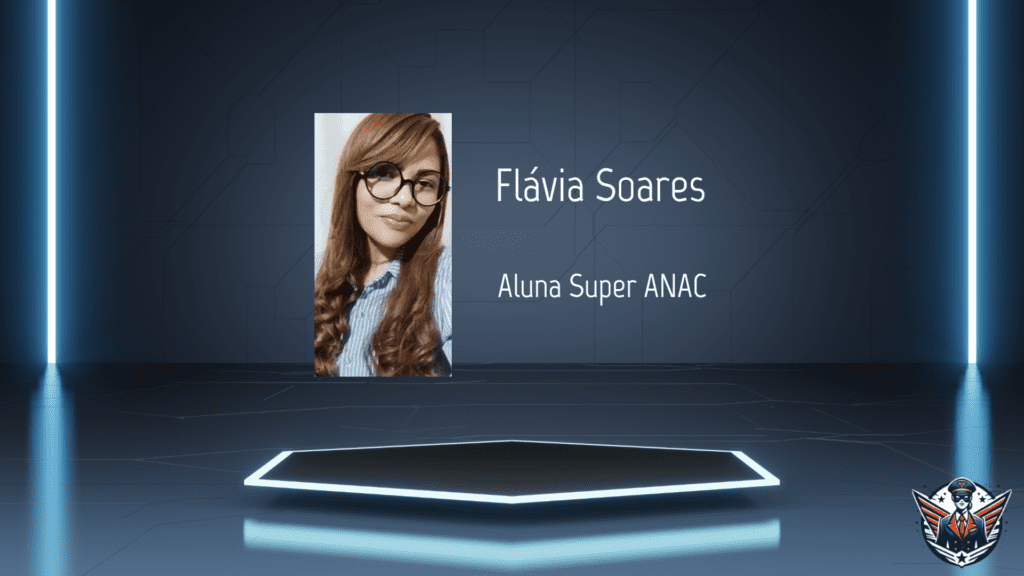 Flavia Soares, aluna Super ANAC